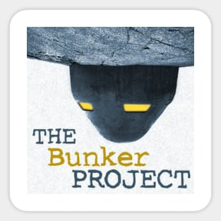 The Bunker Project Sticker